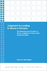 Judgment according to Works in&nbsp;Romans